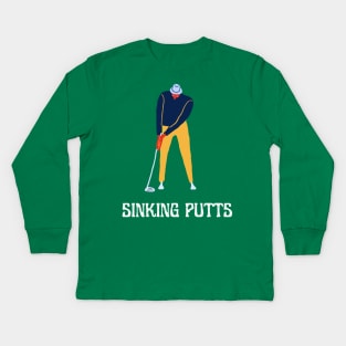 Sinking Golf Putts Fun Apparel Kids Long Sleeve T-Shirt